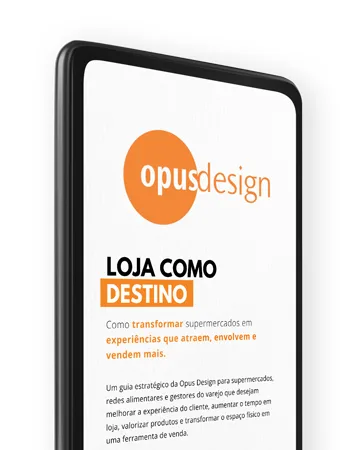 Smartphone screen displaying Opus Design branding and the Portuguese headline 'Loja Como Destino' on a white background.